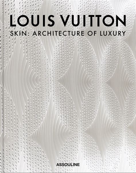 louis vuitton skin: architecture of luxury|louis vuitton mansion.